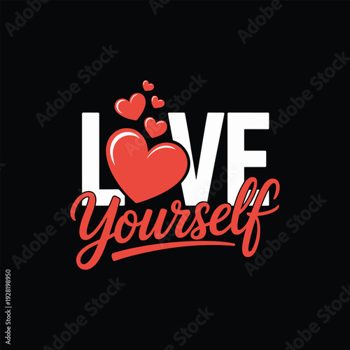 Love Yourself Heart Typography Design