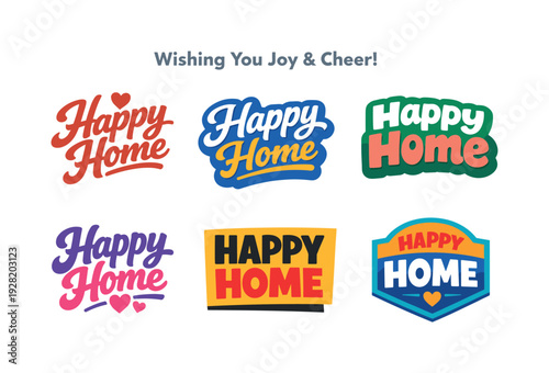 Happy Home Logos. Modern holiday banner with short greeting slogan featuring modern lettering logo set for Happy Home, stock-ready