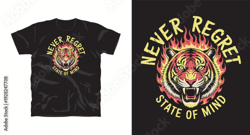 Never regret state of mind tiger fire graphic design t-shirt