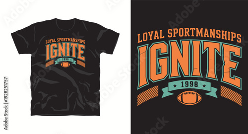 Loyal sportsmanships ignite vintage college varsity football t-shirt graphic design for apparel and screen printing