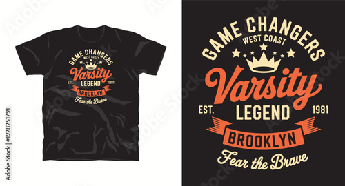 Game changers varsity legend brooklyn t-shirt design with crown and vintage typography for street wear