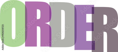 Large colorful letters spelling O R D E R order text