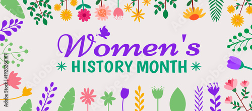 Women's History Month Greeting Illustration. Elegant Purple Cursive Typography with Colorful Symmetrical Spring Floral Border and Butterfly Icon on Light Grey Background for March Observance