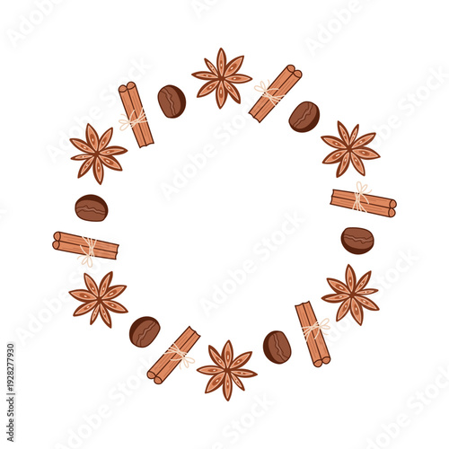 Coffee round frame with bean and spices, cinnamon. Coffee spices.