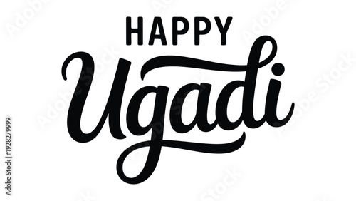 happy ugadi festival greeting typography with elegant handwritten script lettering on clean minimal background design