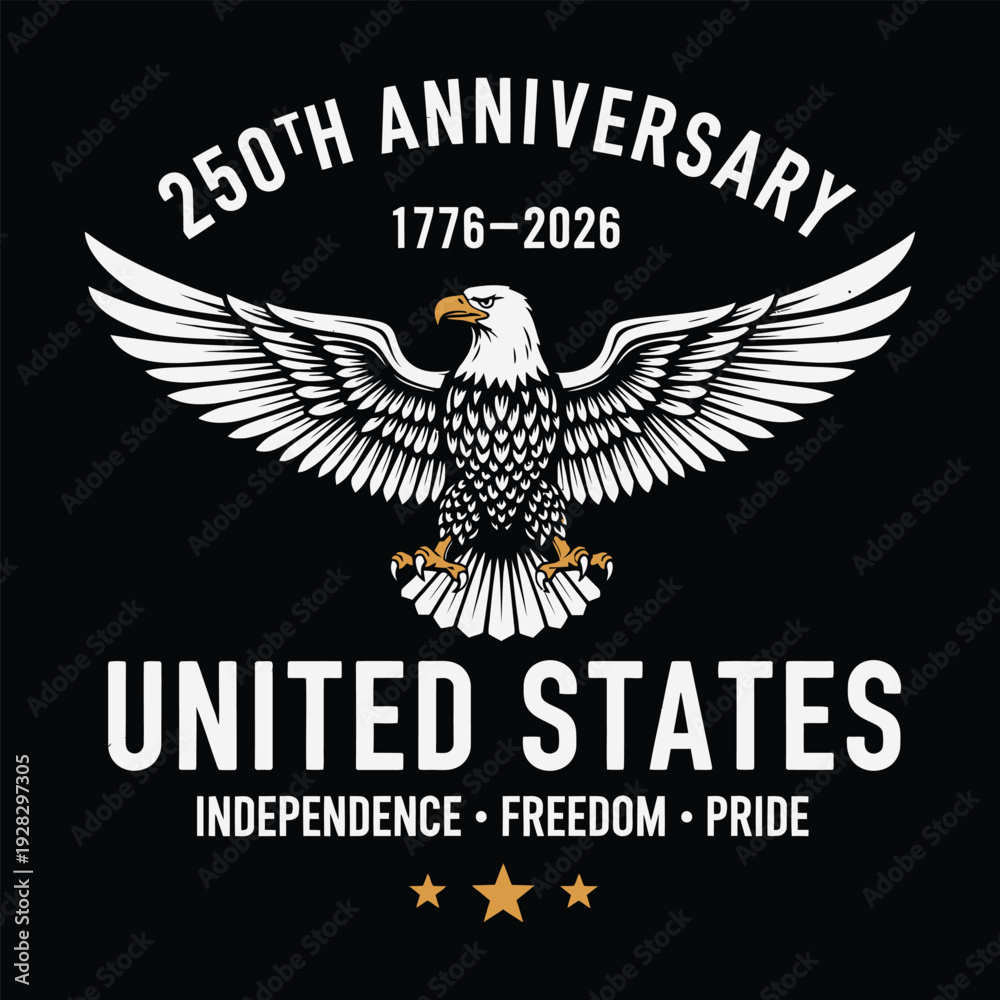 Fototapeta premium 250th Anniversary United States Eagle Emblem – 1776–2026 Patriotic Design