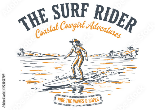 Coastal cowgirl surf illustration. Western beach rider graphic. Vintage ocean adventure art. Retro surfing woman design. Summer waves concept.