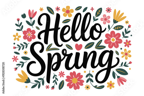 A colorful floral illustration with the words Hello Spring in black cursive font