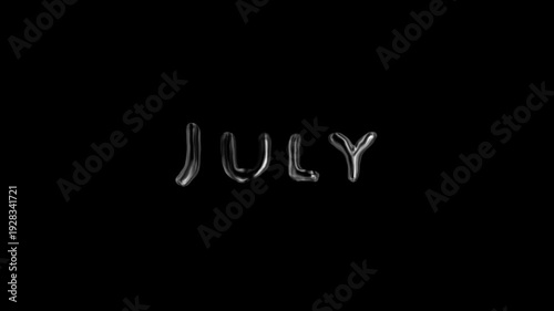 Silver July Text on Black Background.