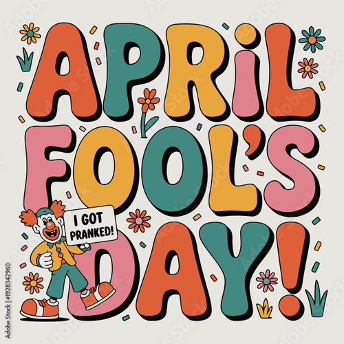 Colorful April Fools Day Cartoon Typography Illustration with Funny Face.