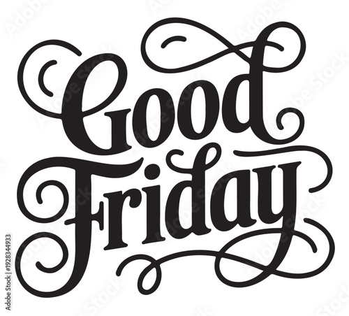 Good Friday calligraphy in elegant black script on white background for greeting card design