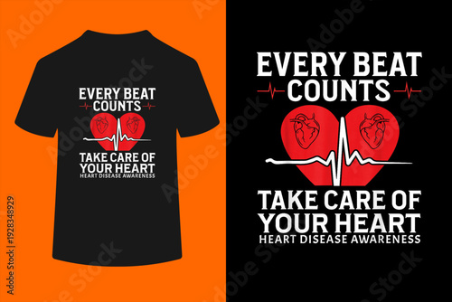 Every Beat Counts Heart Disease Awareness Heart Health CHD T-Shirt

