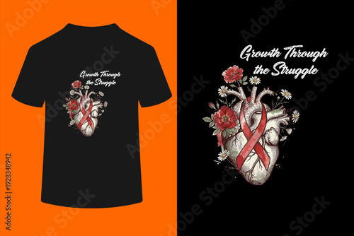 Growth Through The Struggle Heart Disease Awareness Month T-Shirt
