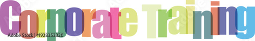 Corporate Training Multicolor Text Overlay Vector Illustration