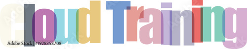 Colorful Overlapping Cloud Training Text Graphic