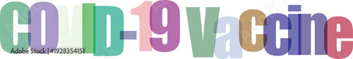 COVID-19 Vaccine Overlapping Text Vector Illustration