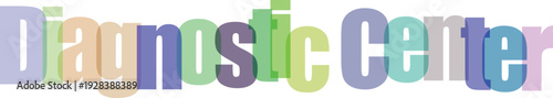 Vibrant Overlapping Text Graphic for Diagnostic Center