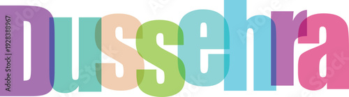 Colorful Overlapping Dussehra Text Vector