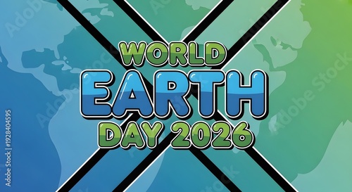 World earth day 2026 celebrations and environmental awareness