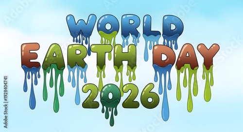 World earth day 2026 celebrations protecting our planet for future generations