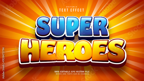 Super Heroes Cartoon Text effect