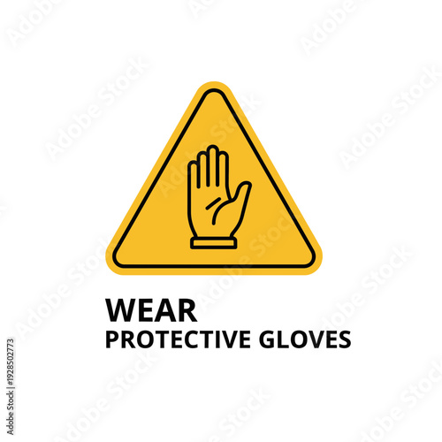 Alerting Workers About Required Protective Gloves Usage Using Safety Signage For Workplace