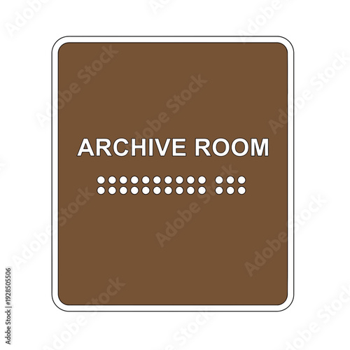 Archive Room Signage Featuring Braille Indication Providing Accessibility and Direction