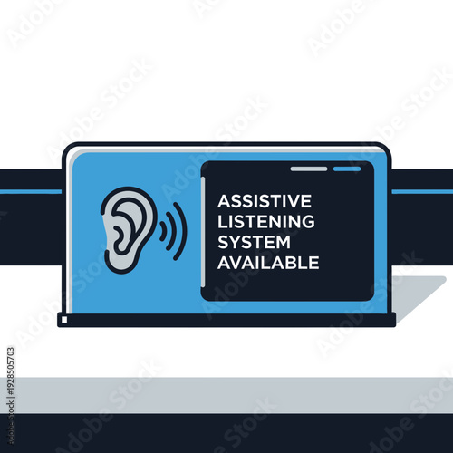 Assistive Listening System Signage: Symbol of Inclusion and Accessibility with Technology