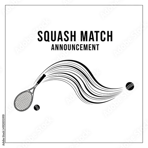 Announcing a Squash Match: Dynamic Illustration Featuring Racket and Ball for Sport Events