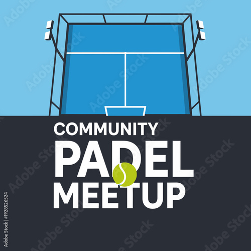 Community Padel Meetup: An Illustration of Social Recreation and Sporting Engagement