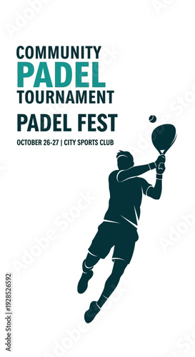 Community Padel Tournament Fest Advertisement Featuring Silhouette Player Hitting the Ball