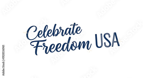 Independence day USA celebration text