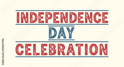 Independence Day Celebration typography