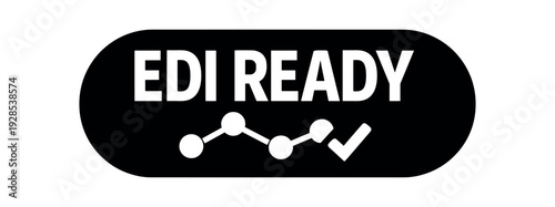 Flat vector pill badge solid black rounded capsule background EDI READY simple white data nodes with checkmark