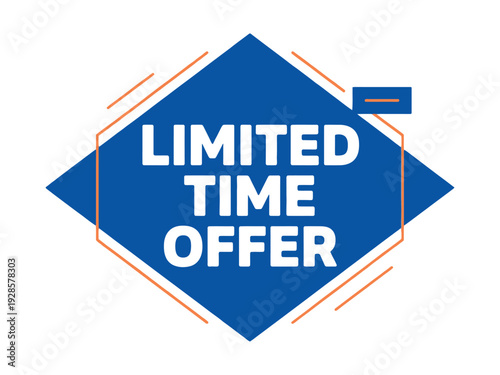 Blue geometric tag displays the words limited time offer in white bold lettering.