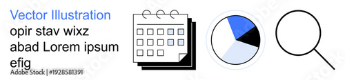 Business management, data analysis, organization, planning, research, productivity. Minimalist calendar, pie chart and magnifying glass icons. Data analysis and planning concepts