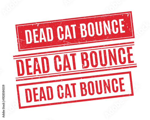 Red weathered rubber stamps featuring dead cat bounce text for technical analysis and market trends