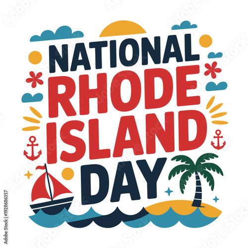 National Rhode Island Day is celebrated with festive imagery and ocean themes.