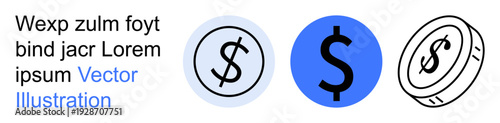 Finance, banking, commerce, economy, wealth, payment systems. Three dollar currency symbols in circles and a coin. Finance and banking concept perfectly currency systems