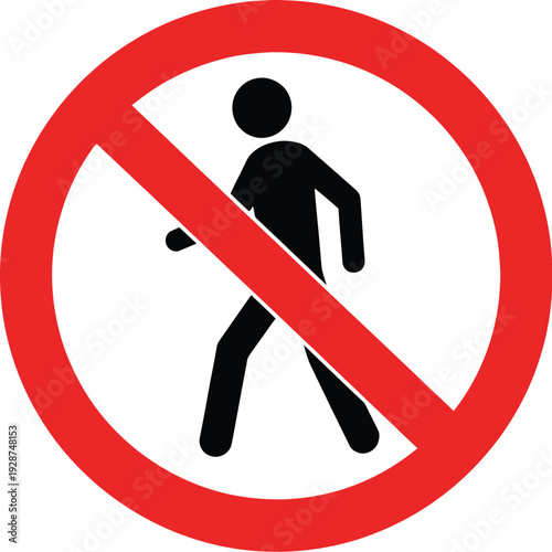 No pedestrian access prohibition sign