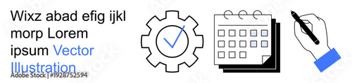 Productivity planning, task management, business strategy, organization, workflow optimization, scheduling. Gear with checkmark, a calendar and a hand holding a pen. Productivity and task management