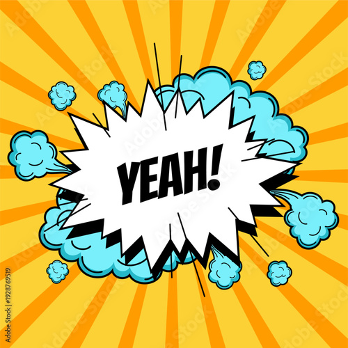 Wallpaper Mural Energetic Pop Art Comic Bubble with YEAH Exclamation Torontodigital.ca