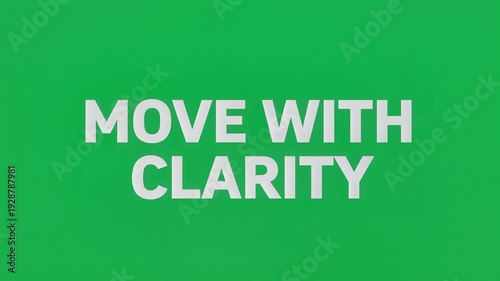 Dynamic Text Animation on Green Screen Emphasizing Clear Movement and Focused Direction