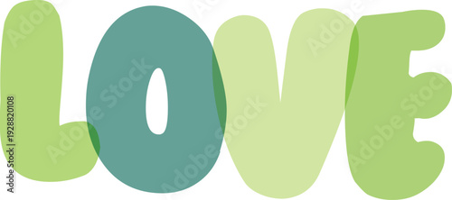 Decorative love word lettering set on transparent background with overlapping organic green and blue alphabet shapes
