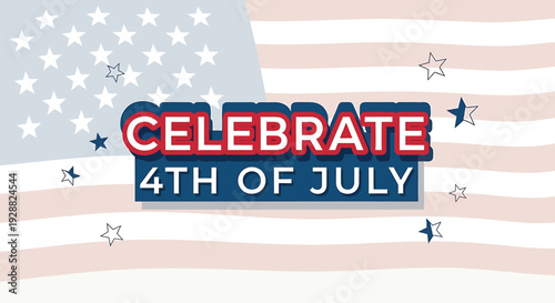 Celebrate 4th of July patriotic banner vector