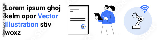 Automation, digital tools, connectivity, remote work, technology integration, innovation. A person with a tablet, document and robotic arm icon. Automation and digital tools