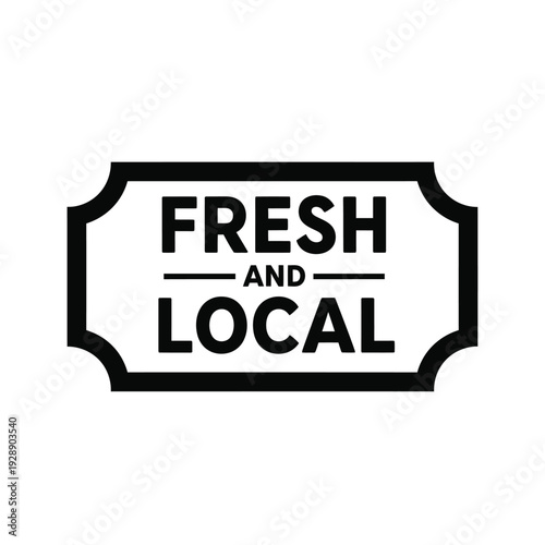 Vector illustration icon fresh and local label or badge with bold typography