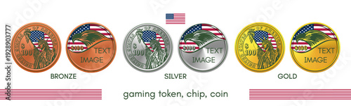 Vector set of front and back of gaming token, chip or coin. 100 dollars denomination. Gold, silver and bronze. Sample, text or image. Engraving depicting statue. Eagle. Flag of United States