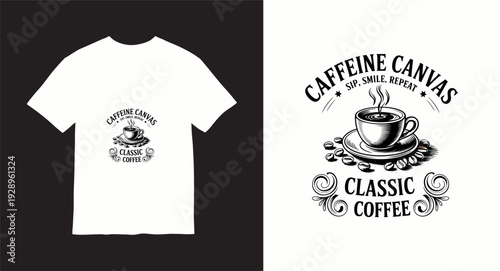 Caffeine canvas sip smile repeat classic coffee t-shirt design with coffee cup and beans