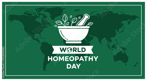 Green rectangular banner with white graphics and text celebrating World Homeopathy Day on a world map background